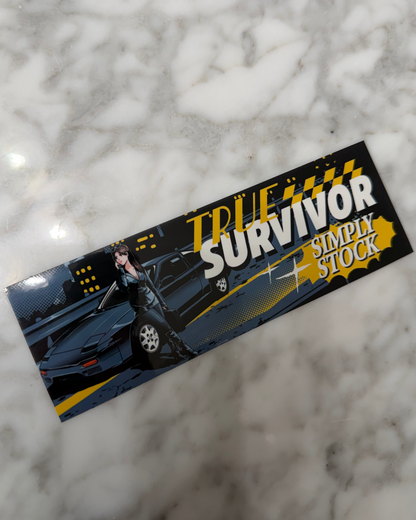 True Survivor Slap